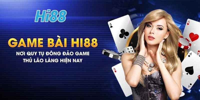 Các sảnh chơi tại game bài Hi88