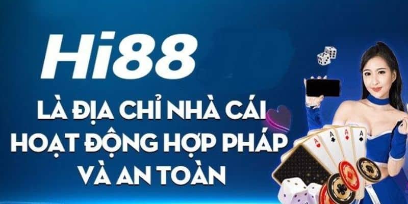 Sơ lược về sòng bài trực tuyến Hi88