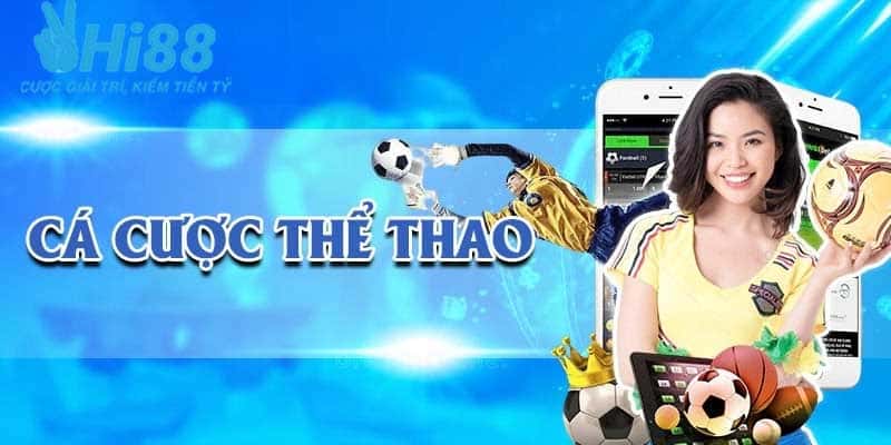 Sân chơi thể thao uy tín hàng đầu