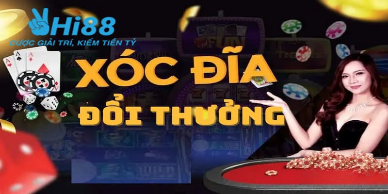 Nhận phần thưởng xóc đĩa là gì